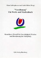 Klaus Lefringhausen, André Ritter - "Versöhnung". Ein Werk- und Studienbuch