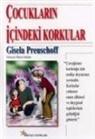 Gisela Preuschoff - Cocuklarin Icindeki Korkular