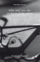 Roswitha Dawid, Roswitha Dawid - Alles mal von der anderen Seite sehen