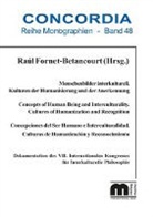 Raúl Fornet-Betancourt - Menschenbilder interkulturell. Kulturen der Humanisierung und Anerkennung
