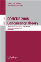 Chechik, Chechik, Marsha Chechik, Franc van Breugel, Franck Van Breugel - CONCUR 2008 - Concurrency Theory