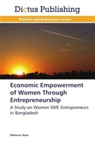 Meherun Nesa - Economic Empowerment of Women Through Entrepreneurship