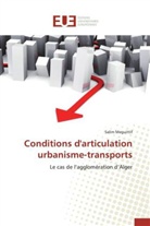 Salim Meguittif, Meguittif-s - Conditions d articulation