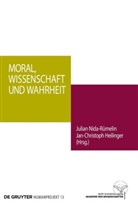 Heilinger, Heilinger, Jan-Christoph Heilinger, Julia Nida-Rümelin, Julian Nida-Rümelin - Moral, Wissenschaft und Wahrheit