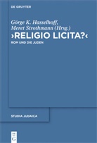 Görge K. Hasselhoff, Görg K Hasselhoff, Görge K Hasselhoff, Strothmann, Strothmann, Meret Strothmann - "Religio licita?"