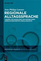 Jens Philipp Lanwer - Regionale Alltagssprache