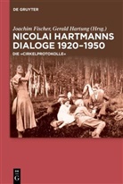 Joachi Fischer, Joachim Fischer, Hartung, Hartung, Gerald Hartung - Nicolai Hartmanns Dialoge 1920-1950; .