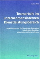 Joachim Feigl - Teamarbeit im unternehmensinternen Dienstleistungsbereich