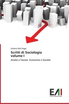 Stefano Delli Poggi - Scritti di Sociologia volume I