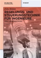 Fritz Tröster - Regelungs- und Steuerungstechnik für Ingenieure. Bd.1