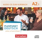 Pluspunkt Deutsch - Leben in Deutschland - A2/1: Pluspunkt Deutsch - Leben in Deutschland - Allgemeine Ausgabe - A2: Teilband 1. Tl.1 (Audio book)