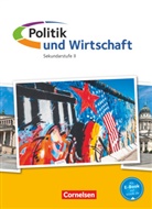 Dirk Lange, Moritz Pete Haarmann, Moritz Peter Haarmann, Helen Weiden, Jan Eike Thorweger, Pete Jöckel... - Politik und Wirtschaft - Oberstufe - Ausgabe 2015 - Gesamtband