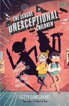 Gitty Daneshvari, Daneshvari Gitty - The League of Unexceptional Children: Book 1