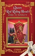 Chris Colfer - The Land of Stories: Queen Red Riding Hood's Guide to Royalty