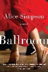 Alice Simpson, Alice Sherman Simpson - Ballroom
