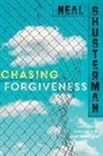 Neal Shusterman - Chasing Forgiveness