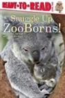 Andrew Bleiman, Andrew/ Eastland Bleiman, Chris Eastland - Snuggle Up, Zooborns!