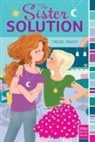Trudi Trueit, Trudi/ Valencia Trueit, Adrian Valencia - The Sister Solution