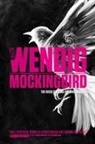 Chuck Wendig, Chuck Wendig - Mockingbird