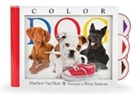 Matthew Van Fleet, Brian Stanton, Matthew Van Fleet, Matthew/ Stanton Van Fleet, Van Fleet Matthew, Brian Stanton... - Color Dog