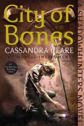 Cassandra Clare - City of Bones - The Mortal Instruments Book 1