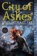 Cassandra Clare - City of Ashes - The Mortal Instruments: Book 2