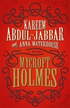 Karee Abdul-Jabbar, Kareem Abdul-Jabbar, Anna Waterhouse - Mycroft Holmes