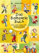 Johanna Friedl, Kasia Sander, Kasia Sander - Das Ballspiele-Buch