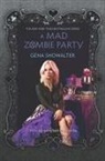 Gena Showalter - A Mad Zombie Party