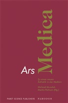 Michael Musalek, Martin Poltrum - Ars Medica