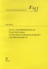Jutta Kray - Adult Age Differences in Task Switching: Components, Generalizability, and Modifiability