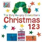 Eric Carle, Eric Carle - The Very Hungry Caterpillar's Christmas 123