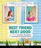 Carolyn Mackler - Best Friend Next Door (Audio book)