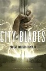Robert Jackson Bennett, Robert Jackson Bennett, JACKSON BENNETT ROBERT - City of Blades