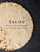 Jordana Rothman, Alex Stupak, Alex/ Rothman Stupak, Evan Sung, Evan Sung - Tacos