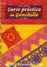 Anne Thiemeyer - Curso práctico de ganchillo
