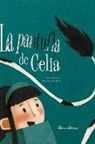 Concha Blanco, Daniel Iglesias Padrón - La pantufla de Celia