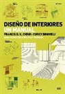 Corky Binggeli, Frank Ching - Diseño de interiores : un manual