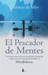 Christian De Selys - Pescador de Mentes, El