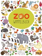 Isabelle Metzen, Isabelle Metzen - Zoo Wimmelbuch