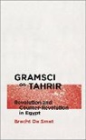 Brecht De Smet, Brecht de Smet - Gramsci on Tahrir