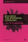 Darren Bridger, Bridger Darren - Decoding the Irrational Consumer