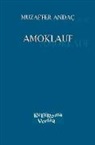 Muzaffer Andac, Muzaffer Andac, Muzaffer Andac - Amoklauf