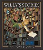 Anthony Browne, Anthony Browne - Willy's Stories
