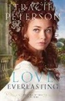 Tracie Peterson - Love Everlasting