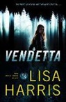Lisa Harris, Lisa (University of Southampton School of Management UK) Harris - Vendetta