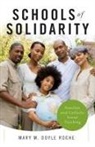 Mary M Doyle Roche, Mary M. Doyle Roche, Mary M Doyle Roche, Mary M. Doyle Roche - Schools of Solidarity