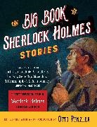 Otto Penzler, Otto (EDT) Penzler, Otto Penzler - The Big Book of Sherlock Holmes Stories