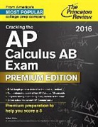 David S. Kahn, Princeton Review - Cracking the Ap Calculus Ab Exam