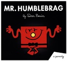 Dan Zevin - Mr. Humblebrag